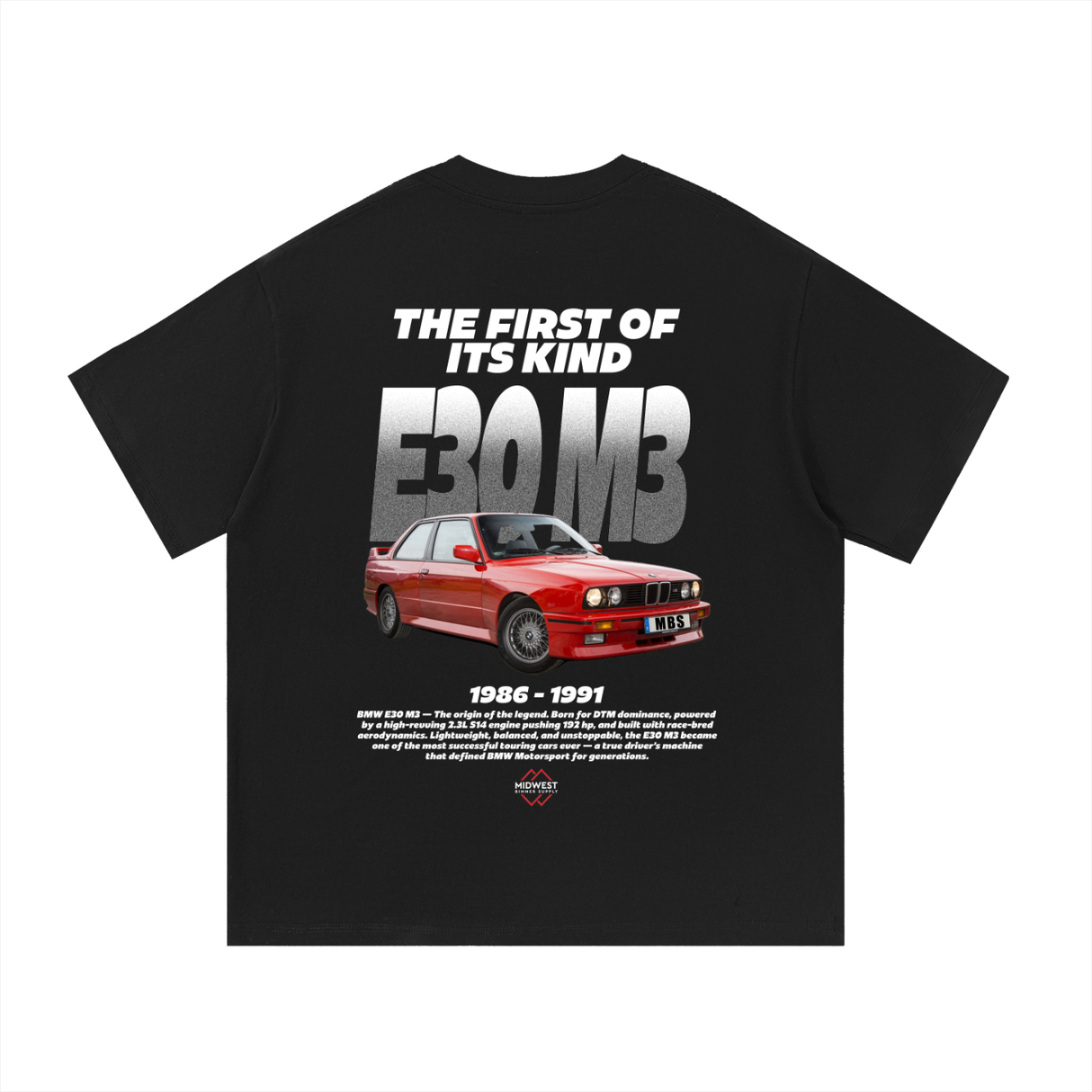 MBS E30 M3 Tee Shirt