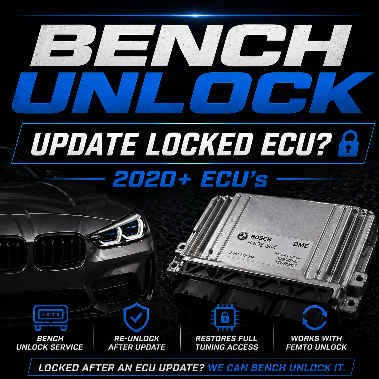 Bench Unlock For Re-Locked ECU’s - BMW S58/B58/B46/B48/S63/N63
